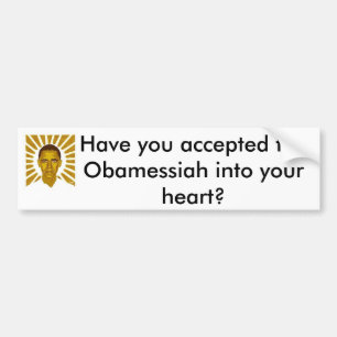Obamessiahを受け入れましたか。 バンパーステッカー