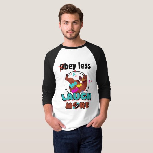 Obey Less Laugh More Funny Bear Tシャツ (正面フル)