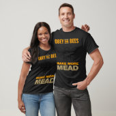Obey The Bees Make More Mead Tシャツ (ユニセックス)