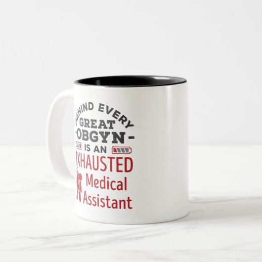 OBGYNが疲素晴らしれ果てた医療助手の後ろ ツートーンマグカップ (正面左)