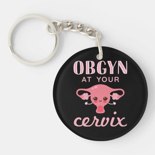 OBGYN at Your Cervix キーホルダー (正面)