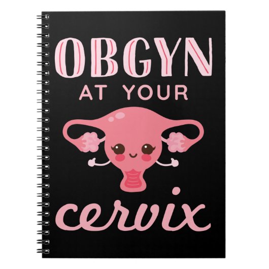 OBGYN at Your Cervix ノートブック (正面)