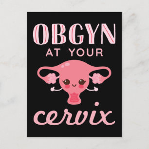 OBGYN at Your Cervix ポストカード