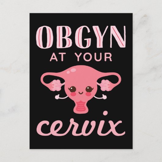 OBGYN at Your Cervix ポストカード (正面)