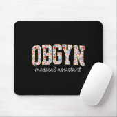 Obgyn Medical Istant Floral Ob-gyn Medical Istant  マウスパッド (マウス)