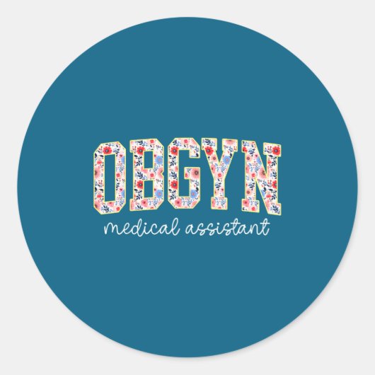 Obgyn Medical Istant Floral Ob-gyn Medical Istant ラウンドシール (正面)