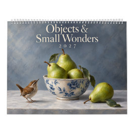 Objects & Small Wonders 2027 静物画アートカレンダー カレンダー