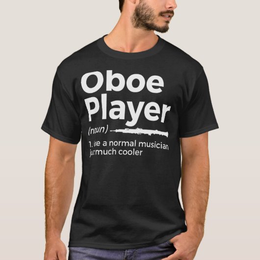 Oboeプレーヤー定義Oboe Tシャツ (正面)