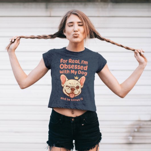 Obsessed with My French Bulldog トライブレンドTシャツ