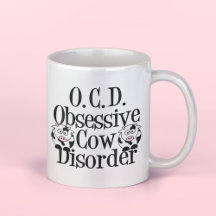 Obsessive Cow Disorder