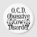 Obsessive Cow Disorder マグネット<br><div class="desc">I love funny cow gifts. Pretty black and white holstein cow magnet for someone obsessed with cute cows.</div>