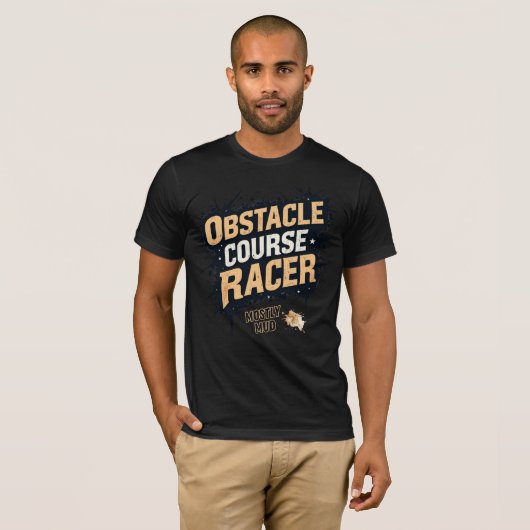 Obstacle Course Racer - Mostly Mud Tシャツ (正面フル)