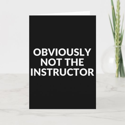 Obviously Not The Instructor Funny Yoga Gym Fitnes カード (正面)