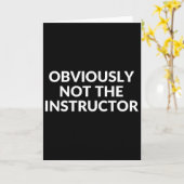 Obviously Not The Instructor Funny Yoga Gym Fitnes カード (黄色い花)