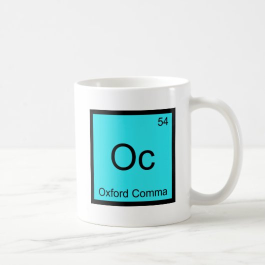 Oc - Oxford Comma Chemistry Element Symbol Grammar コーヒーマグカップ (右)