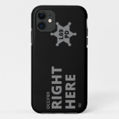 「OCCIFER RIGHT HERE」警察バおもしろいッジ Case-Mate iPhoneケース (裏面)