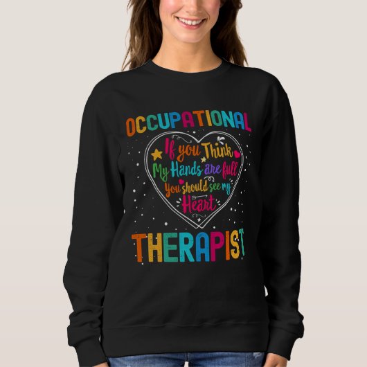 Occupational Therapist Appreciation Week Back to S スウェットシャツ (正面)