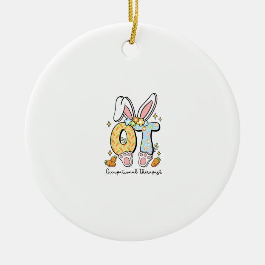 Occupational Therapy Easter Bunny OT OTA Spring Ot セラミックオーナメント (正面)