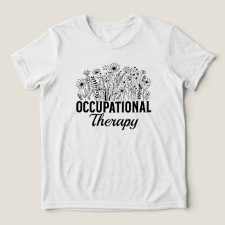 Occupational Therapy Floral Occupational OT トライブレンドＴシャツ