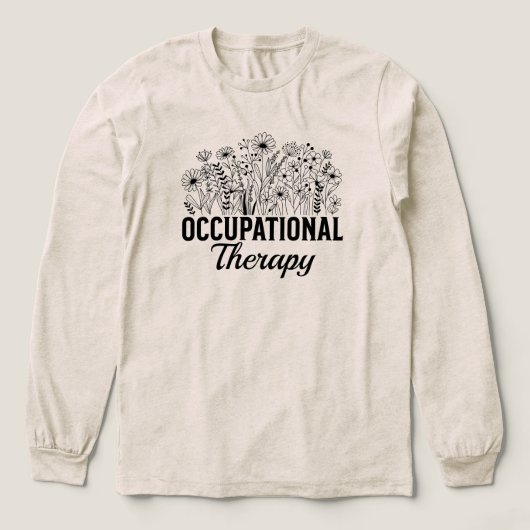 Occupational Therapy Floral Occupational OT トライブレンドTシャツ (デザイン正面)