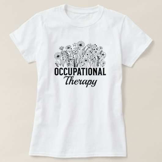 Occupational Therapy Floral Occupational OT Tシャツ (デザイン正面)