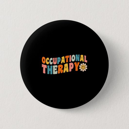 Occupational Therapy Groovy Occupational Therast O 缶バッジ (正面)