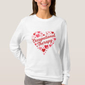 Occupational Therapy Heart Design – Cute OT Apprec Tシャツ (正面)