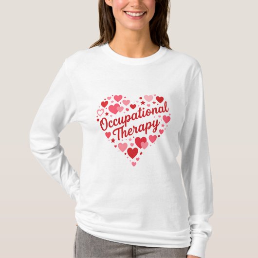 Occupational Therapy Heart Design – Cute OT Apprec Tシャツ (正面)