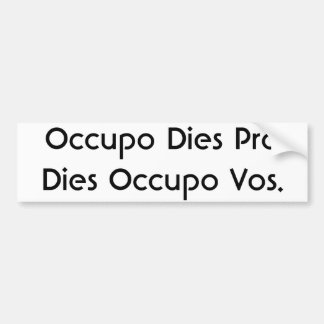 OccupoはプロダイスOccupo Vos.死にます バンパーステッカー
