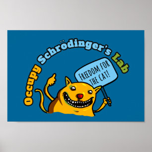 Occupy Schrodinger's Lab ポスター