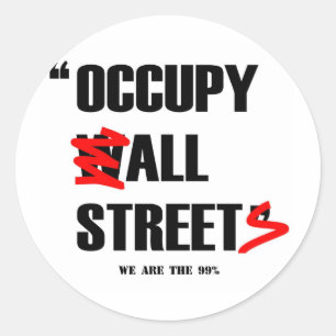 Occupy wall streetすべての通り私達は99%才です ラウンドシール