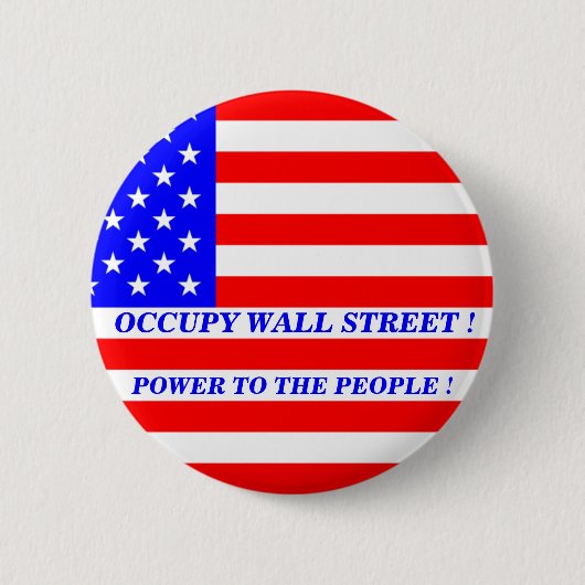 OCCUPY WALL STREET国民に力を! 缶バッジ (正面)