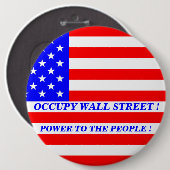 OCCUPY WALL STREET国民に力を！ 缶バッジ (正面&裏面)