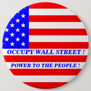 OCCUPY WALL STREET国民に力を! 缶バッジ