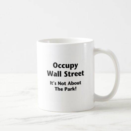 Occupy wall street- – 公園のことじゃない! コーヒーマグカップ (右)