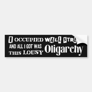 Occupy wall street、寡頭政治を取得 バンパーステッカー