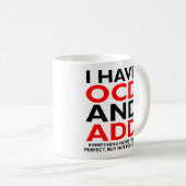 OCDとADDがテーマの面白いマグカップ コーヒーマグカップ (正面右)
