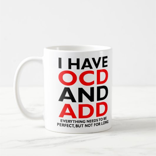 OCDとADDがテーマの面白いマグカップ コーヒーマグカップ (左)