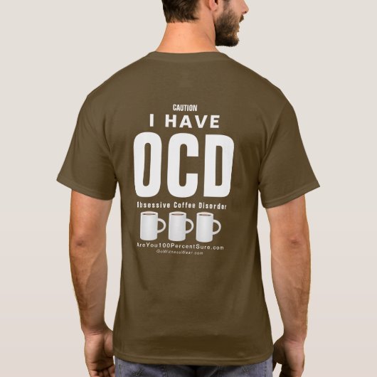 OCDの執拗なコーヒー無秩序 Tシャツ (裏面)