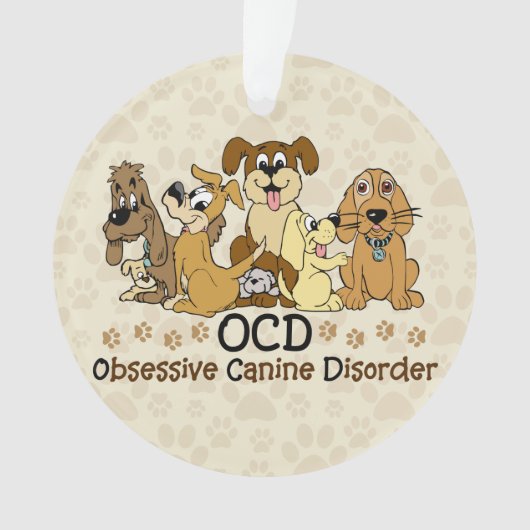 OCDの執拗な犬の無秩序 オーナメント (正面)