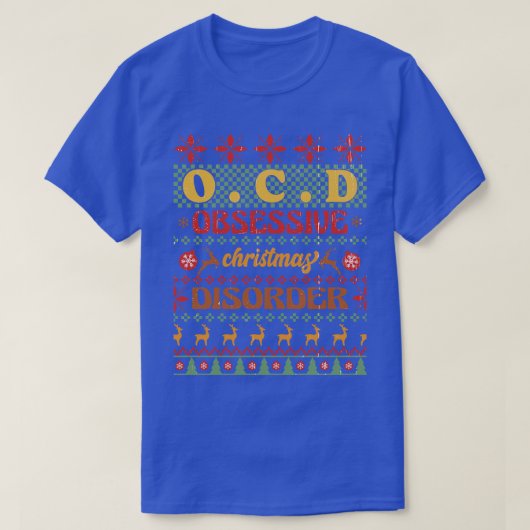 OCDクリスマス強迫性クリスマス障害 Tシャツ (デザイン正面)