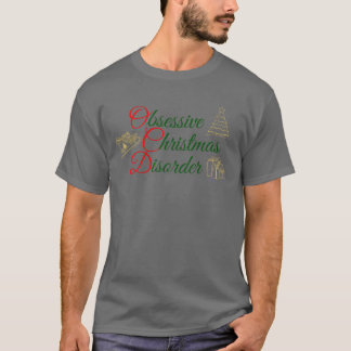 OCD強迫性クリスマス障害おもしろいクリスマス Tシャツ