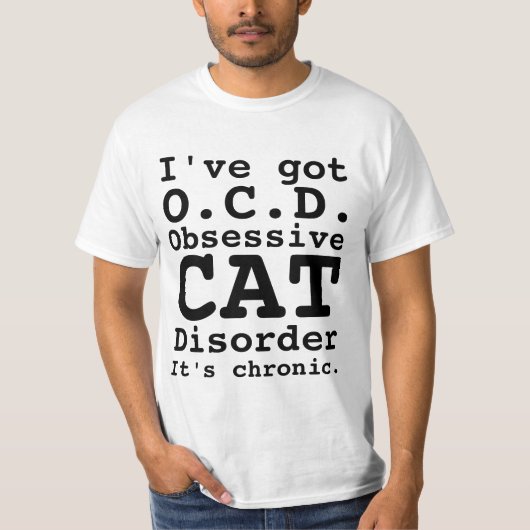 OCD強迫猫障害得値Tシャツ Tシャツ (正面)