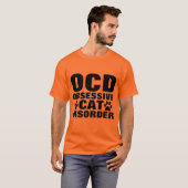 OCD強迫猫障害Tおもしろいシャツ Tシャツ (正面フル)