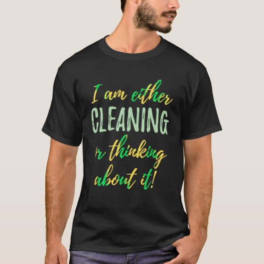 Ocd私は掃除か考えShに関する Tシャツ (正面)