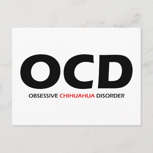 OCD – 強迫性チワワ病 ポストカード (正面)