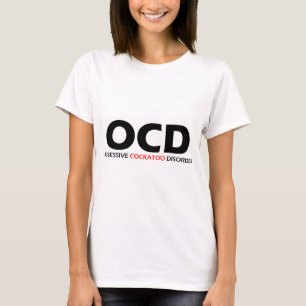 OCD – 強迫性尾骨障害 Tシャツ