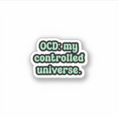 OCD:私の制御宇宙グリーンOCD シール (正面)