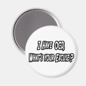 OCD...言い訳は？ マグネット (正面/裏面)