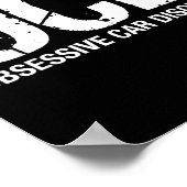 Ocd Obsessive Car Disorder Funny Lover Garage Guy  ポスター (角)